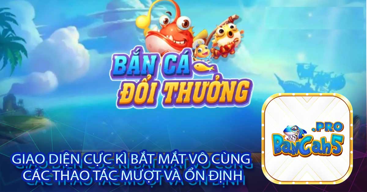 Giao diện cực kì bắt mắt vô cùng các thao tác mượt và ổn định