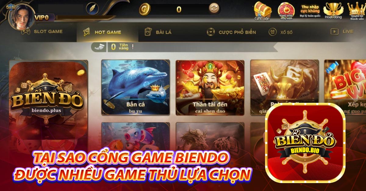 Tại sao cổng game BienDo được nhiều game thủ lựa chọn