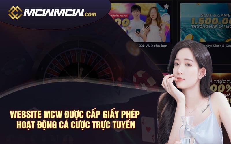 Tổng Quan MCW - Nhà Cái Uy Tín Chất Lượng Nhất  